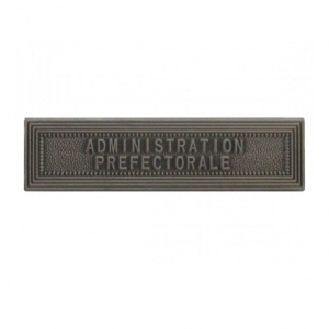 Administration Préfectorale (Or / Argent / Bronze)